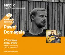 PAWEŁ DOMAGAŁA - SPOTKANIE AUTORSKIE - ŁÓDŹ PAWEŁ DOMAGAŁA - SPOTKANIE AUTORSKIE - ŁÓDŹ
