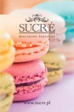 Słodki sukces makaroników Sucré Słodki sukces makaroników Sucré