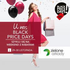 Black Price Days w Zielonych Arkadach Black Price Days w Zielonych Arkadach