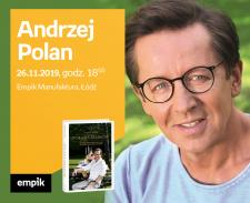 ANDRZEJ POLAN - SPOTKANIE AUTORSKIE - ŁÓDŹ ANDRZEJ POLAN - SPOTKANIE AUTORSKIE - ŁÓDŹ