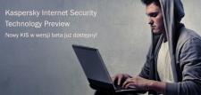 Wersja beta nowego Kaspersky Internet Security już dostępna Wersja beta nowego Kaspersky Internet Security już dostępna