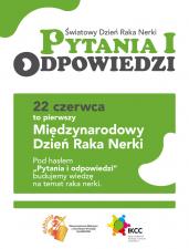I Międzynarodowy Dzień Raka Nerki: „Pytania i Odpowiedzi” I Międzynarodowy Dzień Raka Nerki: „Pytania i Odpowiedzi”