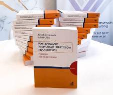Postępowanie w sprawach kredytów frankowych. Poradnik dla frankowiczów. Postępowanie w sprawach kredytów frankowych. Poradnik dla frankowiczów.