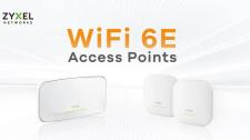 Zyxel zapowiada nową linię punktów dostępowych Wi-Fi 6E Zyxel zapowiada nową linię punktów dostępowych Wi-Fi 6E
