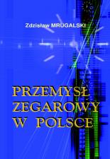 Ostatni, kto tak zegarkami wodzi - profesor Zdzisław Mrugalski Ostatni, kto tak zegarkami wodzi - profesor Zdzisław Mrugalski