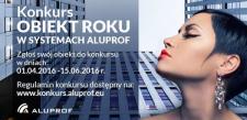 Ruszyła kolejna edycja konkursu "Obiekt Roku w systemach ALUPROF" Ruszyła kolejna edycja konkursu "Obiekt Roku w systemach ALUPROF"
