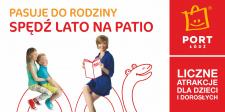 Spędź lato na Patio Portu Łódź Spędź lato na Patio Portu Łódź