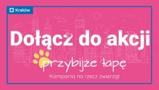 Rusza krakowska akcja edukacyjna „Przybijże Łapę” Rusza krakowska akcja edukacyjna „Przybijże Łapę”
