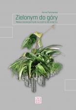 Biophilic design: roślinne kompozycje dla każdego Biophilic design: roślinne kompozycje dla każdego