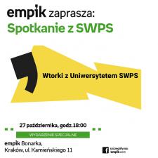 Jeśli wtorek, to SWPS. W Empiku w Bonarce Jeśli wtorek, to SWPS. W Empiku w Bonarce