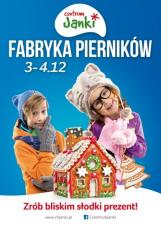 Świąteczna Fabryka Pierników w Centrum Janki Świąteczna Fabryka Pierników w Centrum Janki