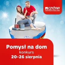 Konkurs „Pomysł na dom” na Facebooku Centrum Handlowego Czyżyny Konkurs „Pomysł na dom” na Facebooku Centrum Handlowego Czyżyny