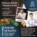 „Avenida od kuchni” z Damianem Kordasem i Mateuszem Gesslerem „Avenida od kuchni” z Damianem Kordasem i Mateuszem Gesslerem