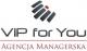 Agencja Managerska VIP for You Agencja Managerska VIP for You