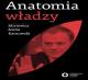 Anatomie moci Eric Mistewicz a Michal Karnowski 