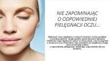 NIE ZAPOMINAJĄC O ODPOWIEDNIEJ PIELĘGNACJI OCZU…