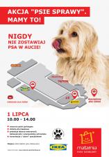 „Psie sprawy” – PH Matarnia i IKEA świętują dzień czworonogów
