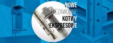 Klimas Wkręt-met rozszerza ofertę kotew mechanicznych