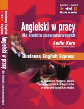 Angielski dla średnio zaawansowanych "Business English Express" - audiobook