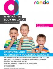 Smaczny początek wakacji w Centrum Handlowym RONDO