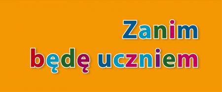 Program "Zanim będę uczniem"