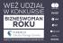 Szukamy kobiet z pomysłami na biznes! W konkursie Bizneswoman Roku czeka dofinansowanie i mentoring.