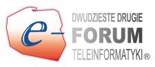 XXII Forum Teleinformatyki: „Państwo w cyberprzestrzeni – od izolacji do współdziałania”