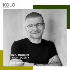 Wymyślajmy, nie kopiujmy. Rozmowa z arch. Robertem Koniecznym