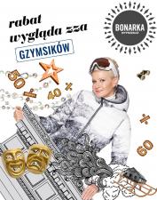 Zimowa wyprzedaż w Bonarce: rabat wygląda zza GZYMSIKÓW