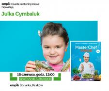 Masterchef Julka w Empiku w Bonarce