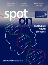 Magazyn Spot On: Dawna i nowa myśl ekonomiczna