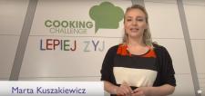 Marta Kuszakiewicz opowiada w Cooking Challenge jak lepiej żyć!