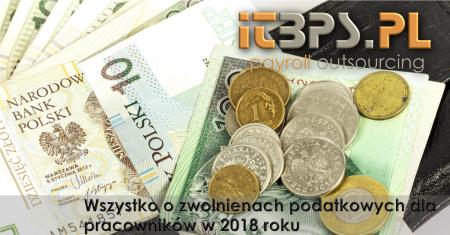 Wszystko o zwolnieniach podatkowych dla pracowników w 2018 r.