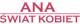 Świat Kobiet  "Ana"